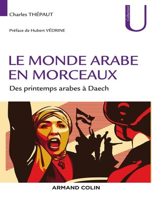 cover image of Le monde arabe en morceaux